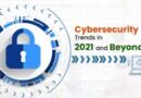 CyberSecurity trends 2021
